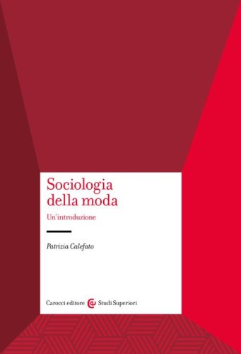 Sociologia della moda. Un'introduzione