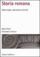 Storia romana - Dalle origini alla tarda antichità