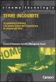 Terre incognite - Lo spettatore italiano e le nuove forme dell'esperienza di visione del film