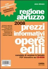 Prezzi informativi delle opere edili - Regione Abruzzo (2008)