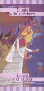 Il sale e lo zucchero-La sal y el az&uacute;car