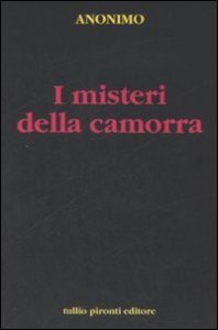 I misteri della camorra