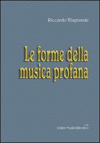 Le forme della musica profana
