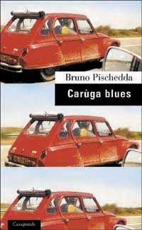 Car&ugrave;ga blues