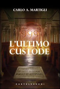 999 - L'ultimo custode
