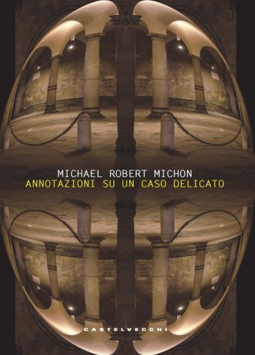 Annotazioni su un caso delicato