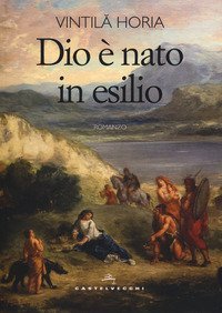 Dio &egrave; nato in esilio