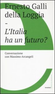L'Italia ha un futuro?