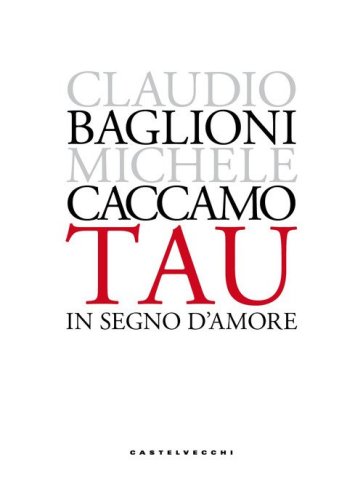 Tau. In segno d'amore
