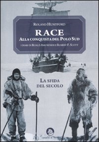 Race. Alla conquista del Polo Sud
