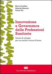 Innovazione e governance delle professioni sanitarie