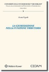 La giurisdizione nella funzione tributaria