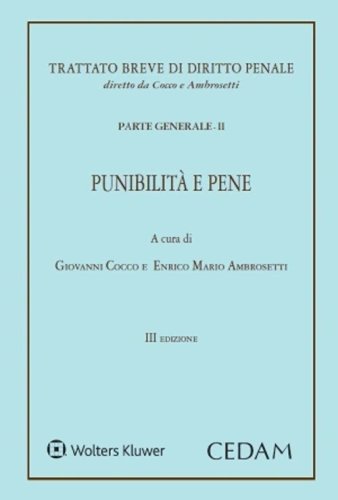 Trattato breve di diritto penale. Parte generale