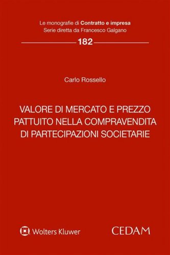 Valore di mercato e prezzo pattuito nella compravendita di partecipazioni societarie