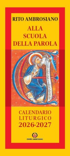 Alla scuola della parola. Calendario liturgico 2026-2027