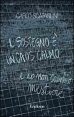 Il sostegno è un caos calmo - E io non cambio mestiere