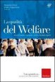 La qualità del welfare - Voci di studiosi, operatori, utenti e familiari esperti. Con DVD