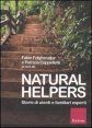 Natural helpers - Storie di utenti e familiari esperti