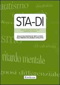 STA-DI. Scala di valutazione dei tratti autistici nelle persone con disabilit&agrave; intellettiva
