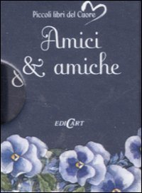 Amici & Amiche