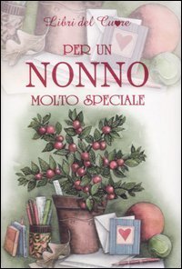 Per Un Nonno Molto Speciale