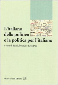 L'italiano della politica e la politica per l'italiano