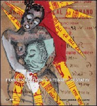 Francesco Clemente - A private geography
