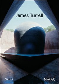 James Turrell - Ediz. multilingue