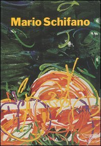 Mario Schifano - Gli anni '80. Catalogo della mostra (Isernia, 13 novembre 2004-30 gennaio 2005). Ediz. italiana e inglese