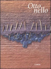 Ottonello - Catalogo della mostra (Cagliari, 9 gennaio-9 aprile 2004). Ediz. italiana e inglese