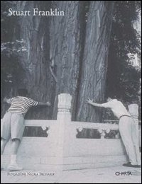 Stuart Franklin - Alberi. Ediz. italiana e inglese