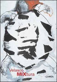 Velasco MIXtura - Ediz. italiana e inglese