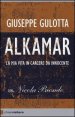 Alkamar - La mia vita in carcere da innocente