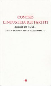 Contro l'industria dei partiti