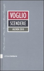 Voglio scendere - Agenda 2010