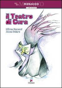 Teatro Di Cura (il)