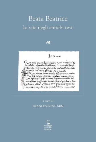 Beata Beatrice. La vita negli antichi testi