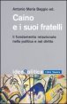 Caino e i suoi fratelli - Il principio relazionale nella politica e nel diritto