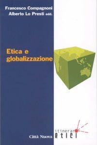 Etica e globalizzazione