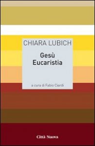 Ges&ugrave; eucaristia