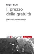 Il prezzo della gratuit&agrave;. Passi di vocazione