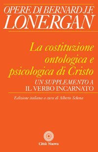 La costituzione ontologica e psicologica di Cristo. Un supplemento a &laquo;Il Verbo incarnato&raquo;