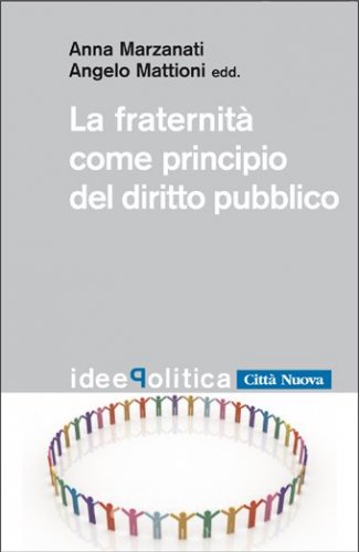 La fraternit&agrave; come principio del diritto pubblico
