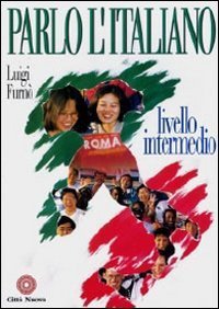 Parlo l'italiano. Livello intermedio