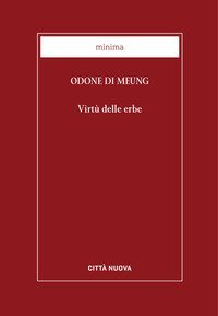 Virtù delle erbe. Fonti medievali