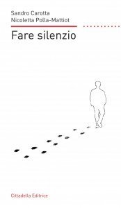 Fare silenzio