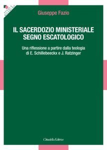Il sacerdozio ministeriale segno escatologico. Una riflessione a partire dalla teologia di E. Schillebeeckx e J. Ratzinger