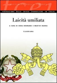 Laicit&agrave; umiliata