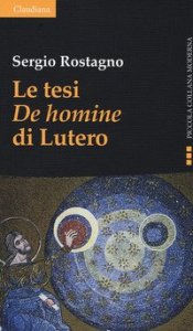 Le tesi «De homine» di Lutero