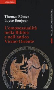 L'omosessualit&agrave; nella Bibbia e nel vicino Oriente